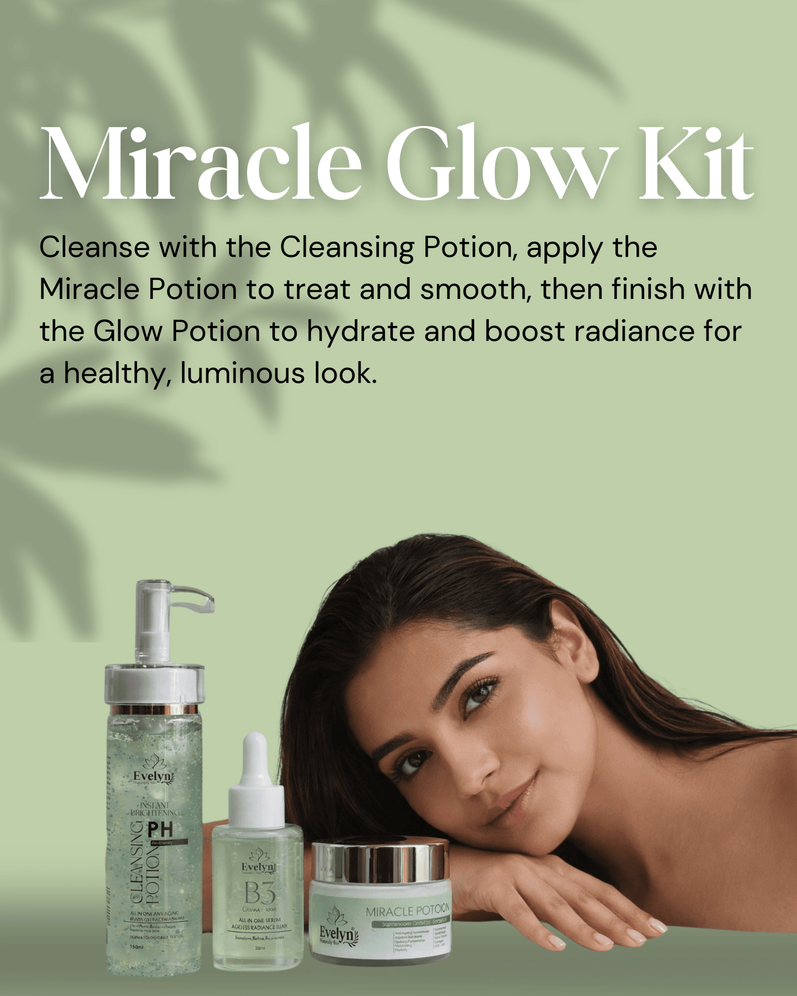 Miracle Glow Kit - Evelyn